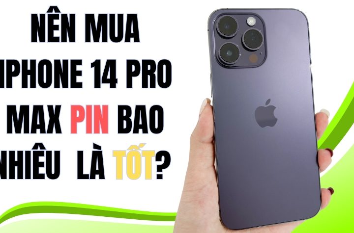 Nên mua iPhone 14 Pro Max cũ pin bao nhiêu phần trăm?