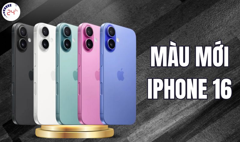 iPhone 16 có mấy màu? Đâu là màu mới iPhone 16?