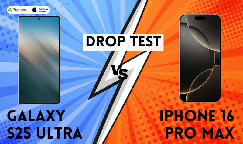 Test ngay độ bền của Galaxy S25 Ultra và iPhone 16 Pro Max